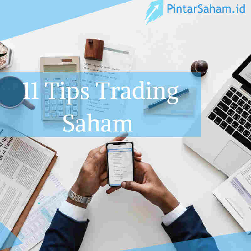 11 Tips Trading Saham